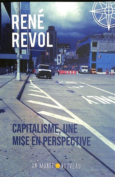 Capitalisme, une mise en perspective