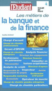 Les métiers de la banque et de la finance