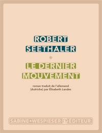 Le dernier mouvement