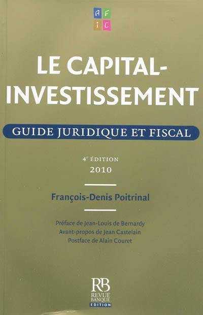 Le capital-investissement : guide juridique et fiscal