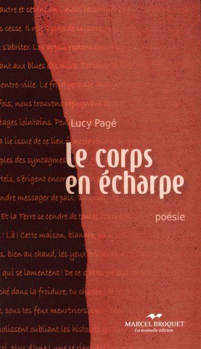 Le corps en écharpe