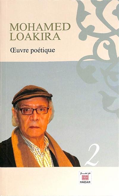 Oeuvre poétique. Vol. 2