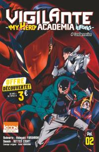 Vigilante, my hero academia illegals. Vol. 2. Condamnation