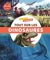 Tout sur les dinosaures