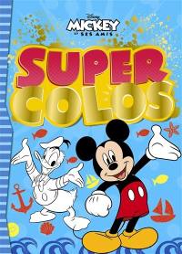 Mickey et ses amis : super colos