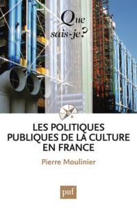 Les politiques publiques de la culture en France