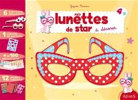 Mes lunettes de star à décorer