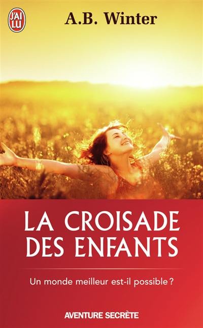 La croisade des enfants : la grande mascarade se termine