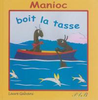 Manioc boit la tasse