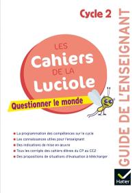 Questionner le monde, cycle 2 : guide de l'enseignant