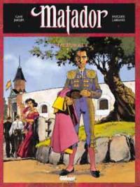 Matador : l'intégrale