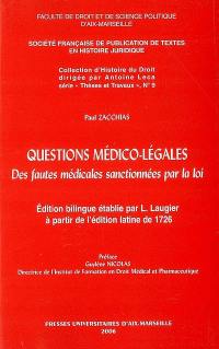 Questions médico-légales : des fautes médicales sanctionnées par la loi