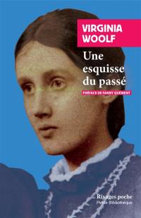 Une esquisse du passé