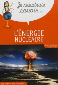 L'énergie nucléaire