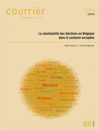 Courrier hebdomadaire, n° 2608. La simultanéité des élections en Belgique dans le contexte européen