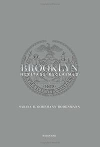 Brooklyn : Heritage Reclaimed