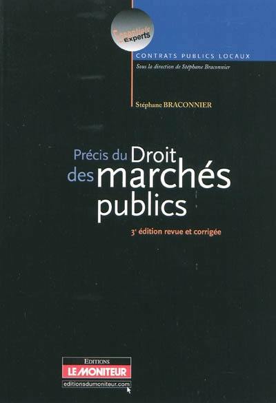 Précis du droit des marchés publics