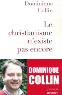 Le christianisme n'existe pas encore