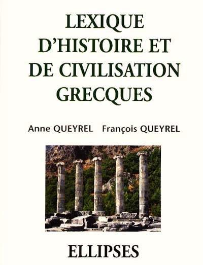 Lexique d'histoire et de civilisation grecques