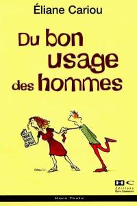 Du bon usage des hommes