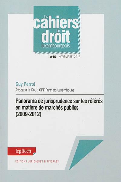 Panorama de jurisprudence sur les référés en matière de marchés publics (2009-2012)