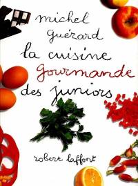 La cuisine gourmande des juniors