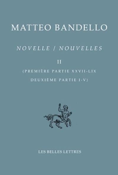 Novelle. Vol. 3. Deuxième partie VI-XXXVIII. Nouvelles. Vol. 3. Deuxième partie VI-XXXVIII