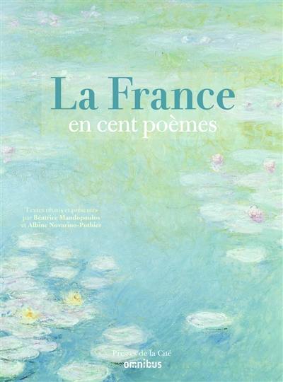 La France en cent poèmes