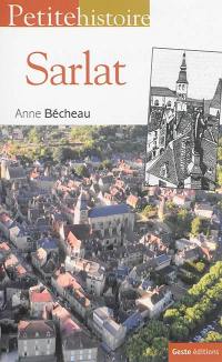 Petite histoire de Sarlat