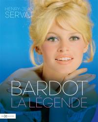 Bardot, la légende