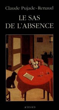 Le sas de l'absence