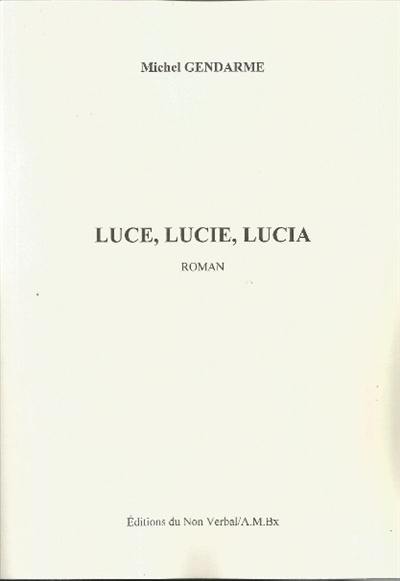 Luce, Lucie, Lucia