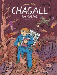 Chagall en Russie : intégrale