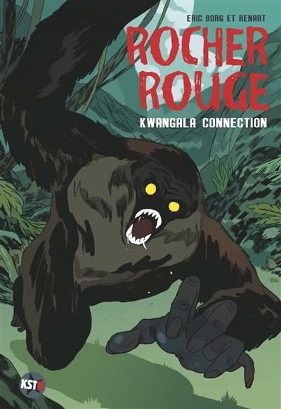 Rocher rouge. Vol. 2. Kwangala connection