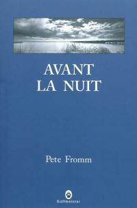 Avant la nuit