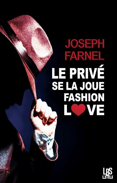 Le privé se la joue fashion love