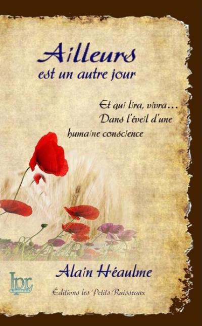 Ailleurs est un autre jour : chroniques poétiques Ailleurs est un autre jour : chroniques poétiques