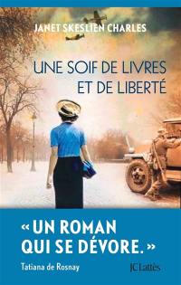 Une soif de livres et de liberté