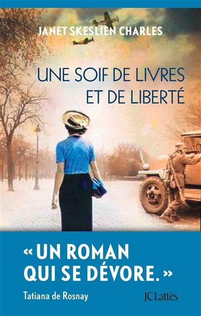 Une soif de livres et de liberté