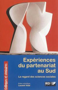 Expériences du partenariat au Sud : le regard des sciences sociales