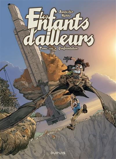 Les enfants d'ailleurs. Vol. 6. Confrontation