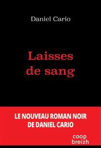 Laisses de sang