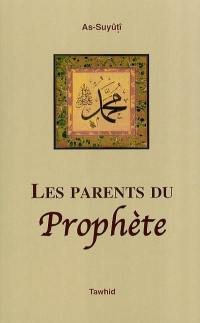 Les parents du Prophète