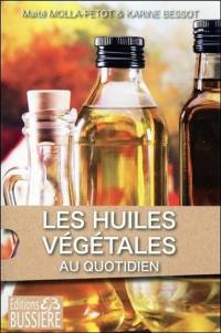 Dites oui ! aux huiles végétales : pour toute la famille même les animaux