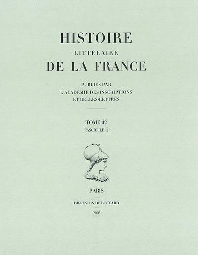 Histoire littéraire de la France. Vol. 42-2