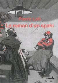 Le roman d'un spahi