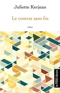 Le contrat sans fin