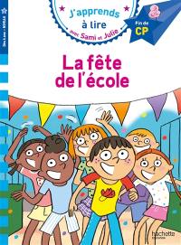 La fête de l'école : fin de CP, niveau 3