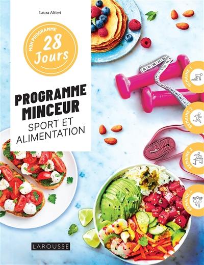 Programme minceur : sport et alimentation