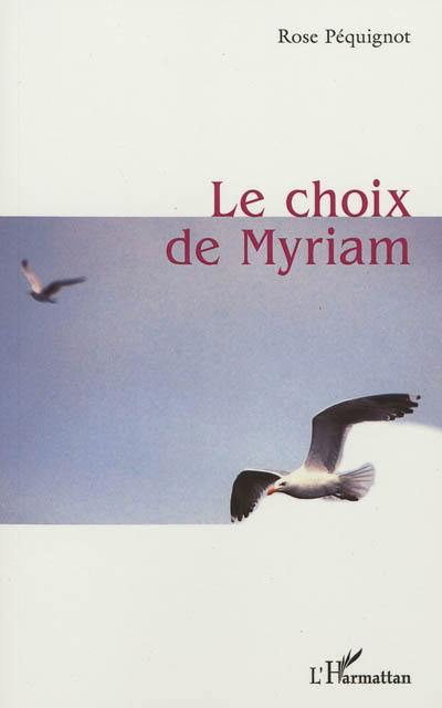 Le choix de Myriam